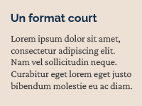 Un format court