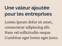 Une valeur ajoutée pour les entreprises